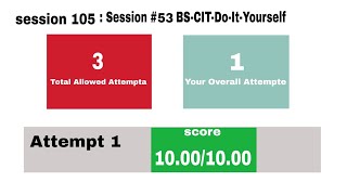 DO-IT-YOURSELF SESSION 105 | BS-CIT SESSION 53