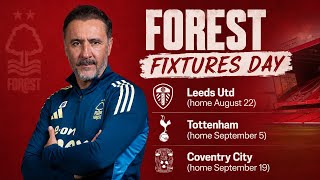 Nottingham Forest Premier League fixtures released! | Elliot Anderson transfer close