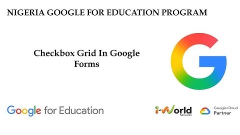 Checkbox Grid In Google Forms