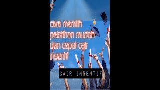 Pelatihan mudah dan cepat cair insentif ...