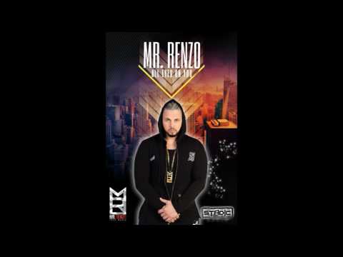 Mr Renzo - All eyes on you (Summer 2017)