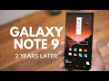 Galaxy Note 9 Revisit: 2 Years Later!