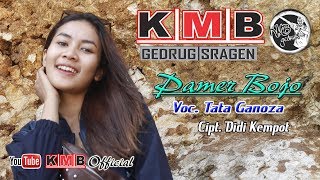 Pamer Bojo Cover By Tata Ganoza KMB MUSIC chords