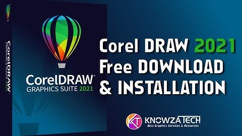 How To Download and Install Corel DRAW 2021 Full Crack_knowza tech