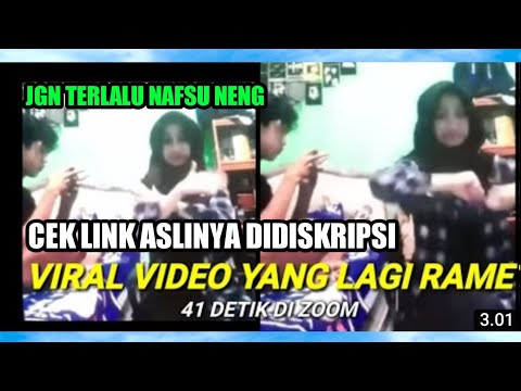 VIRAL🔴Vidio di tik tok 41 detik  lupa matiin zoom