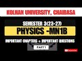 Bsc semester3 - Physics Minor1B(23-27). Syllabus, Important topics&Qna #kolhan_university #bscmaths
