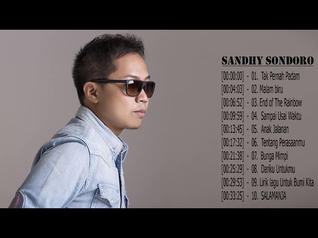 Sandhy Sondoro Greatest Hits || Sandhy Sondoro Hits Terbesar class=