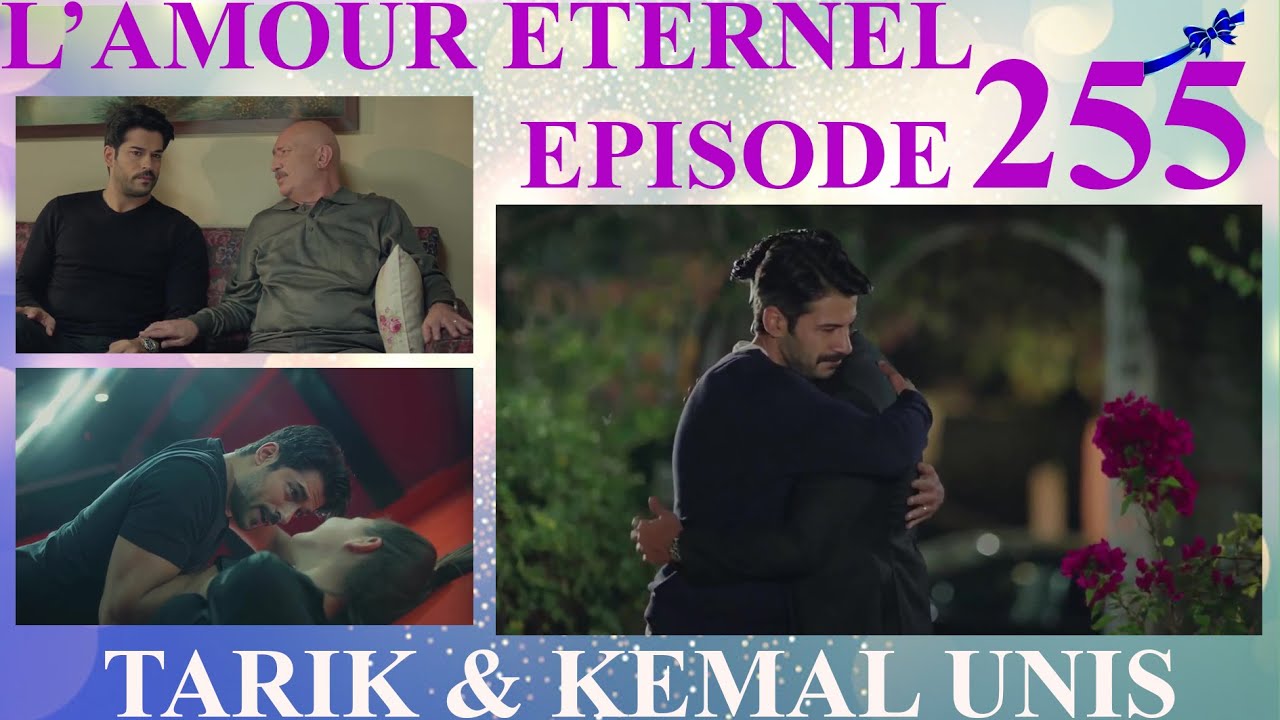 amour-eternel-episode-255-r-sum-en-fran-ais-kara-sevda-s-rie-turque