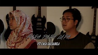 Mahen - Pura Pura Lupa ft. Caca Salsabila (Cover)