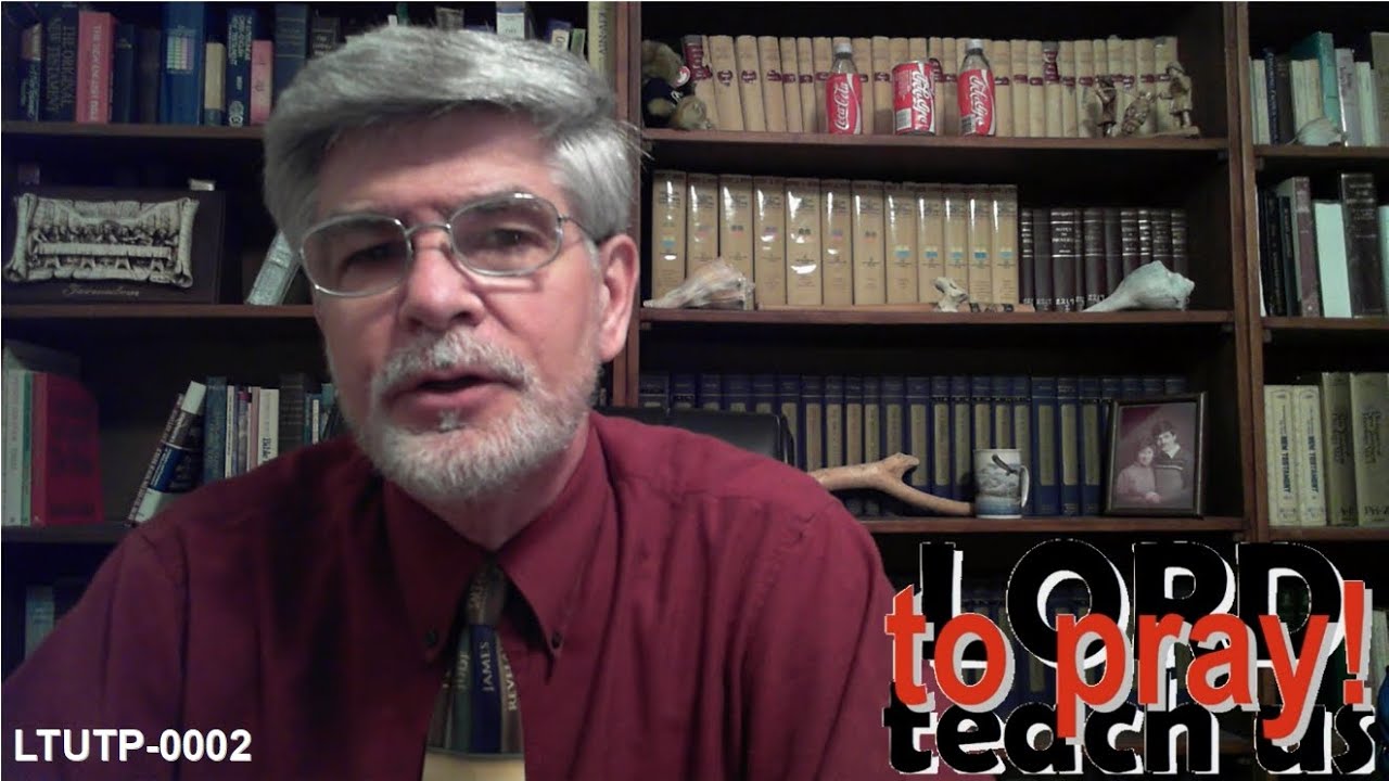 LTUTP 0002   … Matthew 6:6 ...  “When you pray, go into your room …"