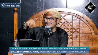 Sirah Nabawiyyah | [Muqaddimah] Kepribadian Nabi Muhammad