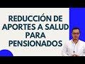 ⚠️⚠️TIENES QUE LEER EL PRIMER COMENTARIO⚠️⚠️| AUMENTO PENSIÓN 2022 |APORTES A SALUD PENSIONADOS 2022