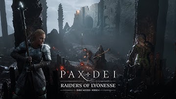 Pax Dei | Raiders of Lyonesse, Patch Trailer
