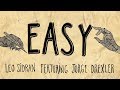 Miniature de la vidéo de la chanson Easy (Feat. Jorge Drexler)