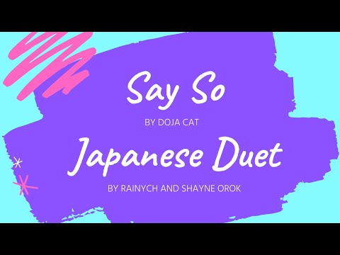 Say So   Japanese Duet