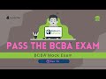 BCBA® Mock Exam - Full BCBA® Exam Review Practice | BCBA® Exam Preparation [Part 19]