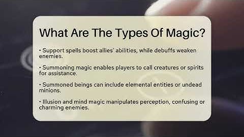 What Are The Types Of Magic? - Video Gamers Vault