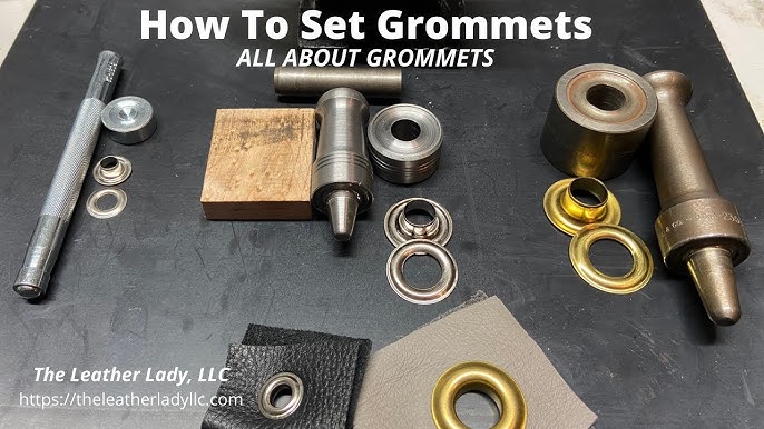 The Art of Grommeting: A Comprehensive Guide to Using Grommets and