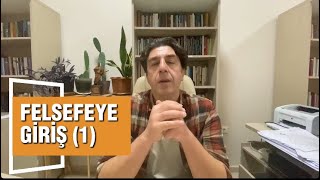 Felsefeye Giriş