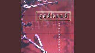 Watch Godhead You Mean Nothing video