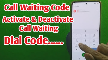 Call Waiting Code | How to Activate & Deactivate Call Waiting on Android | Call Waiting Kaise Lagaen