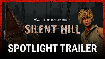 Dead by Daylight | Silent Hill | Spotlight Trailer