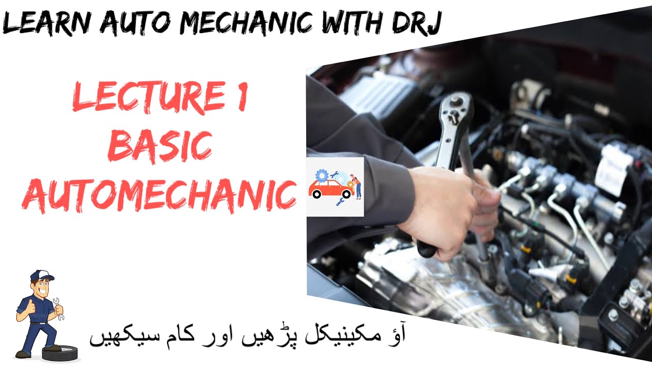 DRJ Lecture 1 (Basic Auto Mechanic) Auto Mechanic EFI Course - YouTube