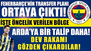 Fenerbahçenin Transfer Planı Ortaya Çıktı Ardaya Bir Talip Daha Dev Bonservisi Gözden Çıkardılar