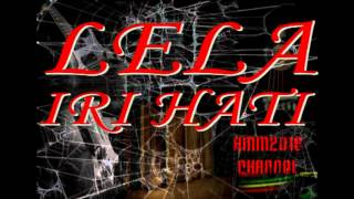 Download Lagu LELA - IRI HATI MP3