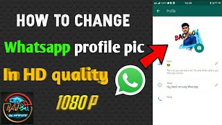 How to change Whatsapp profile pictures || without losing quality || full hd 1080p || full tutorial screenshot 5