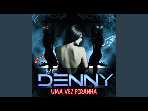 Uma Vez Piranha Sempre Piranha Uma Vez Piranha Sempre Piranha