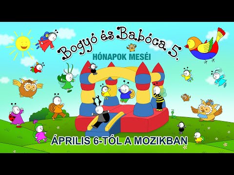 Bogyó és Babóca 5. - Hónapok meséi mozifilm előzetes