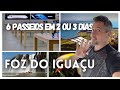 Melhor ROTEIRO para FOZ DO IGUAÇU em  2022 | PREÇOS - Dicas, Passeios, Restaurantes e PARAGUAI.