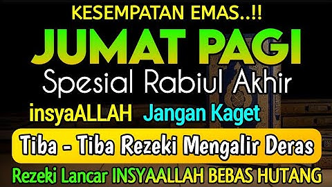 Putar Ayat ini Di Bulan Rabiul Akhir Segala Hajad Dikabulkan, Rezeki Mengalir Deras, Aamiin