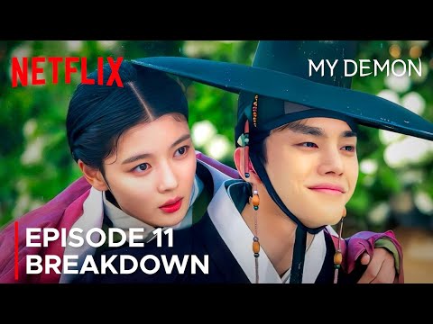 My Demon Episode 11 Breakdown | Song Kang | Kim Yoo Jung {Eng Sub}