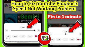 Youtube Video 2x Speed Not WorkingProblem | Youtube Video Playback Speed Problem Solved✅