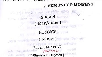 BSc second semester physics minor paper web and optics Dibrugarh University 2024 FYUGP MINPHY2