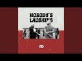 Nobody S Laughing mp3