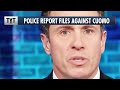 Police Report Filed Against Chris Cuomo