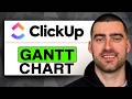 How to Use GANT CHARTT in ClickUp (Easy Guide 2026)