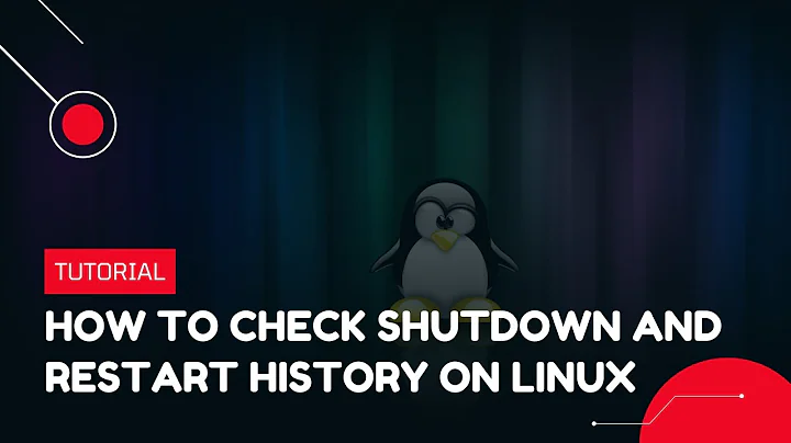 How to check shutdown and restart history in Linux | VPS Tutorial