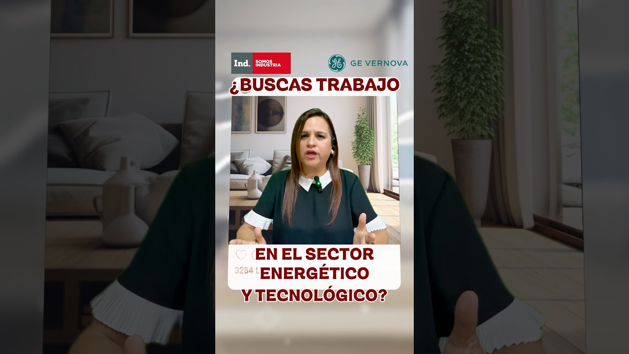 GE Vernova abrió vacantes en Querétaro
