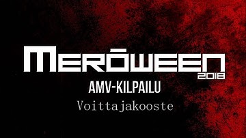 Merōween 2018 AMV Contest Winners