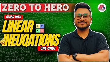 Linear Inequations in One shot | ICSE Class 10 | Mathematics | Yash Maheshwari | Zero to Hero 2025