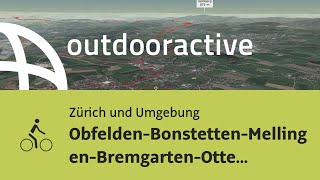 Radtour In Zürich Und Umgebung Obfelden-Bonstetten-Mellingen-Bremgarten-Ottenbach Rundtour