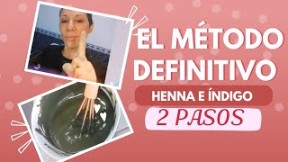 El Método Definitivo para Teñir tu Cabello con Henna e Índigo: Paso a Paso 🤩👌