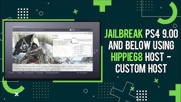 Jailbreak PS4 9.00 And Below Using Hippie68 Host | Custom Host