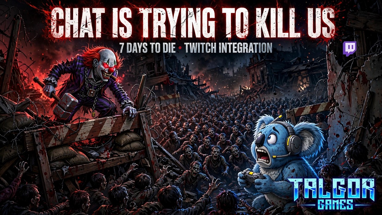 Chat Is Trying to Kill Us - 7 Days to Die