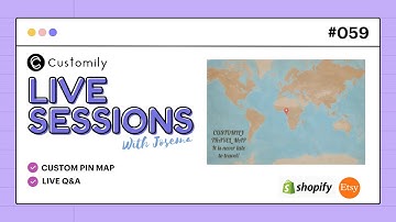 Customily Live Sessions 059 - How to create a PERSONALIZED MAP with a PIN to mark a location! 🗺️