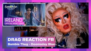 Bambie Thug  Doomsday Blue   Irlande Eurovision 2024 | Drag Queen Réaction FR